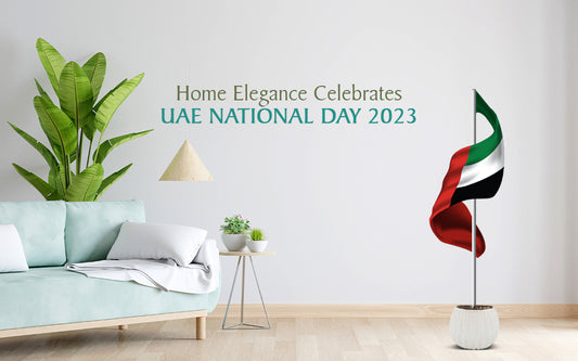 Home Elegance Celebrates UAE National Day 2023